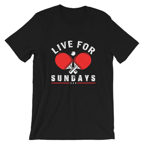 Live for Sundays Table Tennis T-Shirt, Casual T-Shirts, Table Tennis Hub, T-Shirts, Table Tennis Hub, 